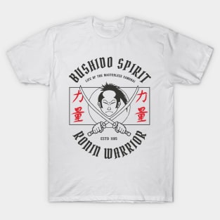 Japanese Bushido Ronin Warrior Japan Samurai Life MMA Fighter T-Shirt